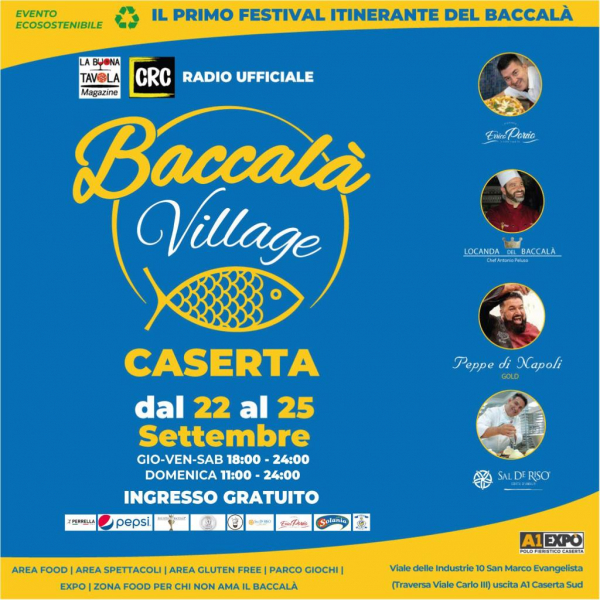 1° BACCALA' VILLAGE - CASERTA