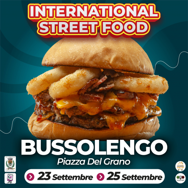 INTERNATIONAL STREET FOOD - BUSSOLENGO 2022