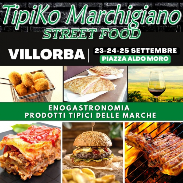 TIPIKO MARCHIGIANO STREET FOOD a VILLORBA 2022