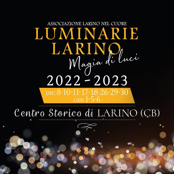 LUMINARIE LARINO - MAGIA DI LUCI 2022