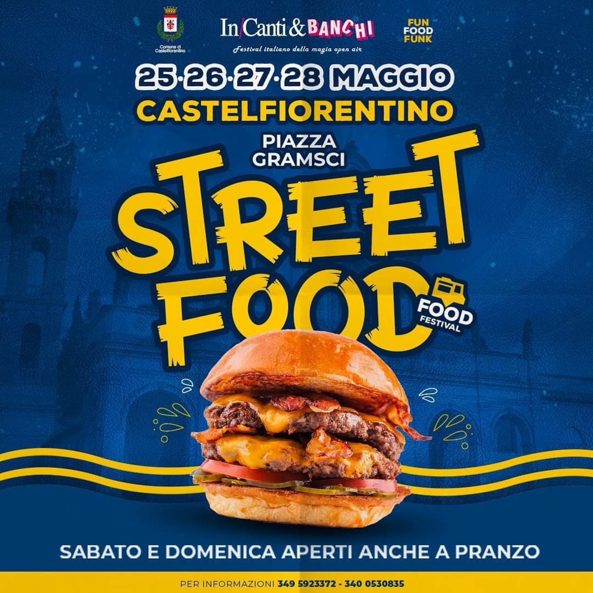 CASTELFIORENTINO STREET FOOD FESTIVAL