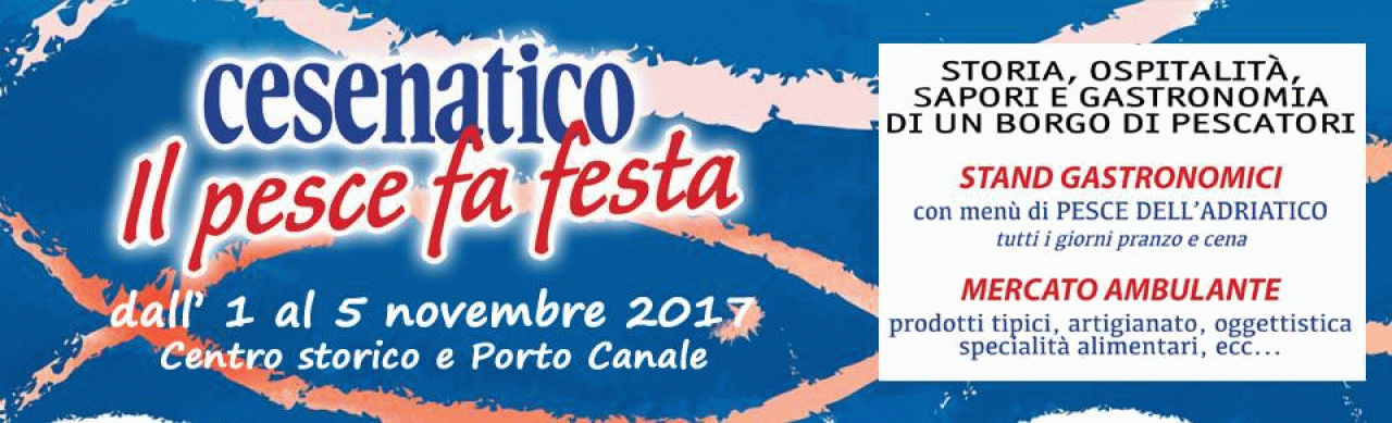 CESENATICO - IL PESCE FA FESTA 2017