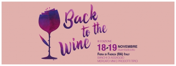 3° BACK TO THE WINE - FAENZA