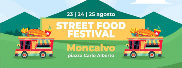 STREET FOOD FESTIVAL MONCALVO 2019 