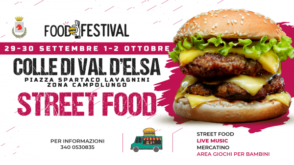 FOOD FESTIVAL - COLLE DI VAL D'ELSA STREET FOOD 2022
