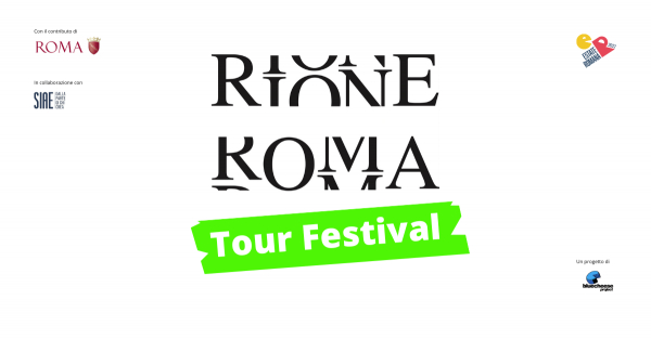 4° RIONE ROMA - TOUR FESTIVAL 