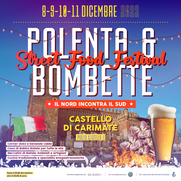 POLENTA & BOMBETTE - STREET FOOD FESTIVAL al CASTELLO DI CARIMATE 2022