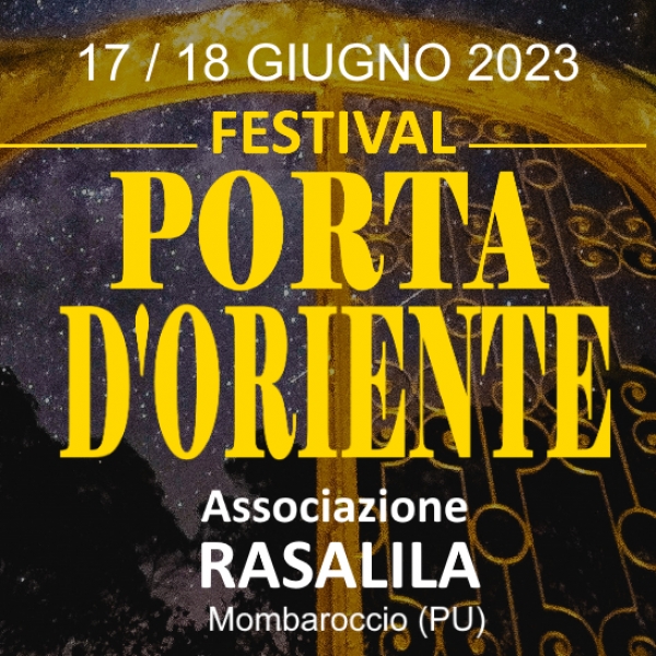 FESTIVAL PORTA D'ORIENTE a MOMBAROCCIO 2023