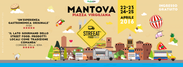 STREEAT  EUROPEAN FOOD TRUCK FESTIVAL - Tappa di Mantova