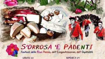 S' ORROSA 'E PADENTI - Festival della Rosa Peonia, dell'Enogastronomia e dell'Ospitalità