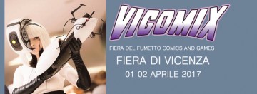 3° VICOMIX - VICENZA COMICS & GAMES