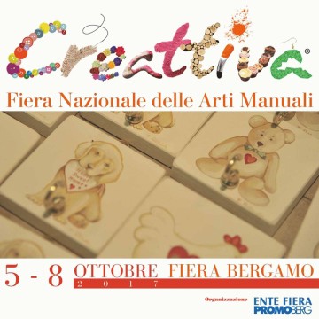 19° CREATIVA - FIERA DELLE ARTI MANUALI 2017 - BERGAMO