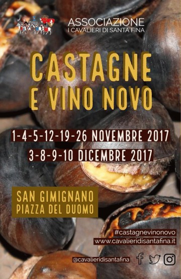 CASTAGNE E VINO - SAN GIMIGNANO 2017