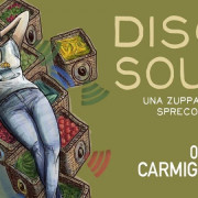 DISCO SOUPE - CARMIGNANO 2018