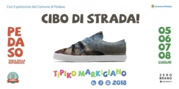 TIPIKO MARKIGIANO 2018 - CIBO DI STRADA a PEDASO 