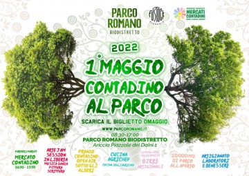 1° MAGGIO CONTADINO AL PARCO - ARICCIA 2022