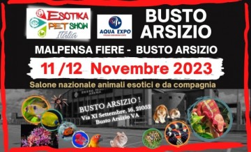 ESOTIKA PET SHOW a BUSTO ARSIZIO 2023