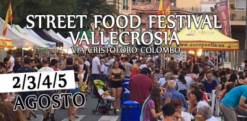 STREET FOOD FESTIVAL - VALLECROSIA 2018