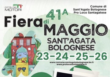 FIERA DI MAGGIO a SANT'AGATA BOLOGNESE 2024