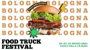 FOOD PARK TRUCK FESTIVAL - BOLOGNA 2024