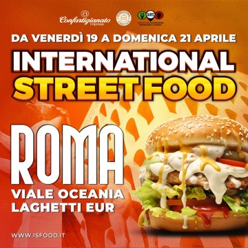 INTERNATIONAL STREET FOOD - ROMA 2024 