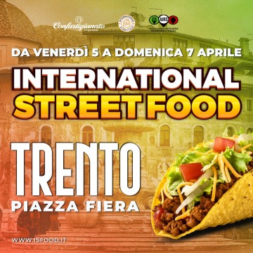 INTERNATIONAL STREET FOOD - TRENTO 2024